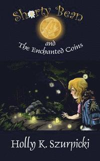 bokomslag Shorty Bean and the Enchanted Coins