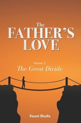 bokomslag The Father's Love