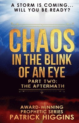 Chaos In The Blink Of An Eye