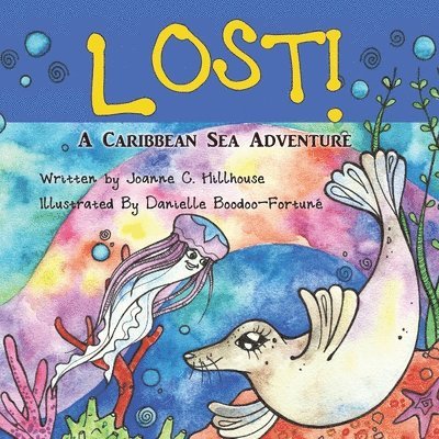 Lost! A Caribbean Sea Adventure 1