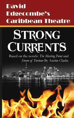 Strong Currents 1