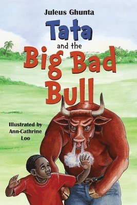 Juleus Ghunta, Juleus, Ghunta - Tata and the Big Bad Bull, Häftad