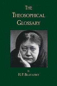 bokomslag The Theosophical Glossary