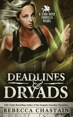 bokomslag Deadlines & Dryads