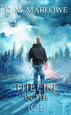 The Fire in the Ice 1