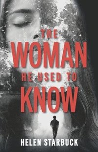 bokomslag Woman He Used to Know