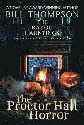 Bill Thompson - Proctor Hall Horror, Häftad