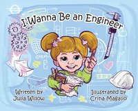 bokomslag I Wanna Be an Engineer