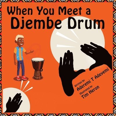 When You Meet a Djembe Drum 1