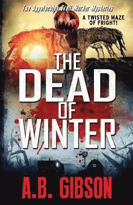 The Dead of Winter 1