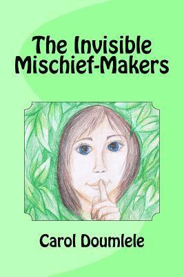 The Invisible Mischief-Makers 1