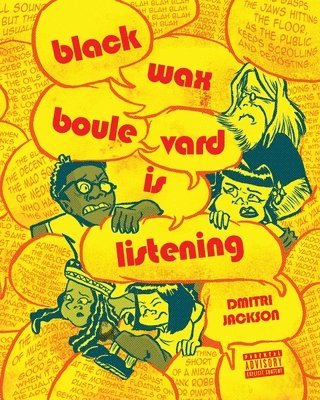 bokomslag Blackwax Boulevard Is Listening