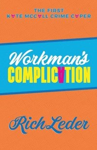 bokomslag Workman's Complication