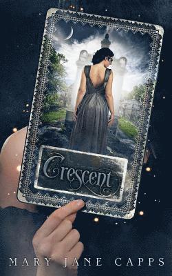 Mary Jane Capps - Crescent, Häftad