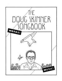 bokomslag The Doug Skinner Songbook