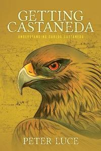bokomslag Getting Castaneda
