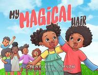 bokomslag My Magical Hair