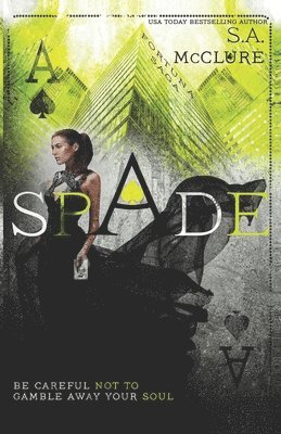 Spade: Fortuna Saga Book 1 1