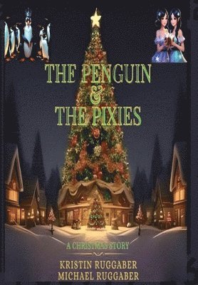 The Penguin & The Pixies 1