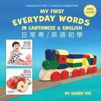 bokomslag My First Everyday Words in Cantonese and English