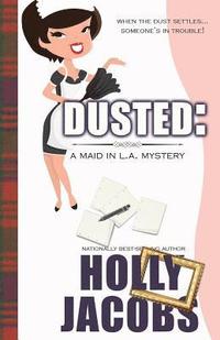 bokomslag Dusted: A Maid in LA Mysteries