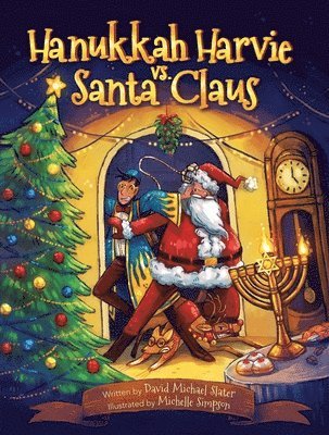 David Michael Slater - Hanukkah Harvie vs. Santa Claus, Häftad