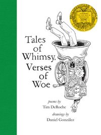 bokomslag Tales of Whimsy, Verses of Woe