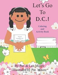 bokomslag Let's Go to D.C.! Coloring and Activity Book