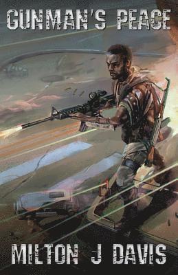 Milton J Davis - Gunman's Peace, Häftad