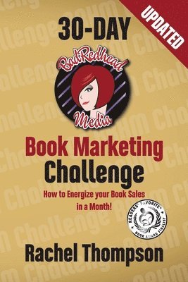 The Bad Redhead Media 30-Day Book Marketing Challenge 1