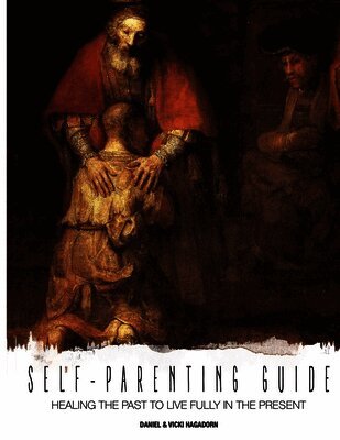 Self-Parenting Guide