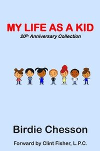 bokomslag My Life As a Kid - Talk to Me Series: 20th Year Anniversary Collection