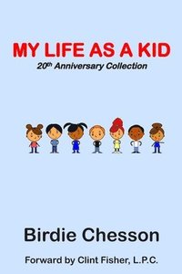 bokomslag My Life As a Kid - Talk to Me Series: 20th Year Anniversary Collection