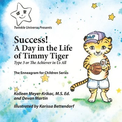 Success! A Day in the Life of Timmy Tiger 1