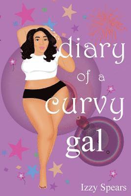 Diary of a Curvy Gal 1