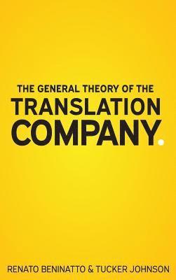 The General Theory of the Translation Company 1
