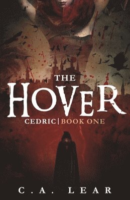 bokomslag The Hover: Cedric, Book 1