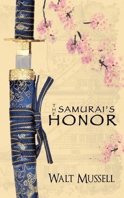 The Samurai's Honor 1