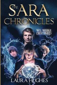 bokomslag The Sara Chronicles