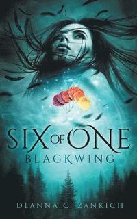 bokomslag Six of One: Blackwing