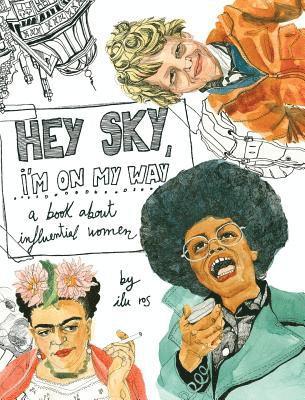 Ilu Ros - Hey Sky, I'm On My Way, Inbunden