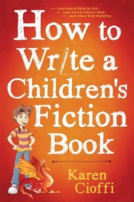 How To Write A Children's Fiction Book 1