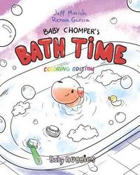 bokomslag Baby Chomper's Bath Time: Coloring Edition