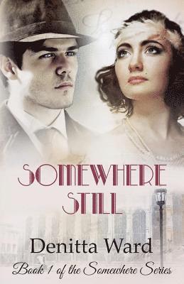 Somewhere Still 1