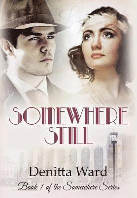 Denitta Ward - Somewhere Still, Inbunden