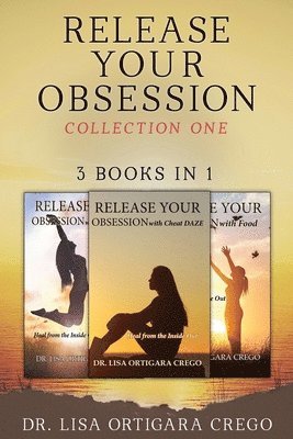 bokomslag Release Your Obsession