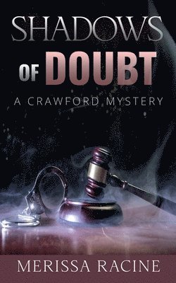 Merissa Racine - Shadows of Doubt, Häftad