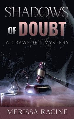 Shadows of Doubt 1