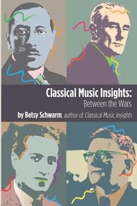 bokomslag Classical Music Insights