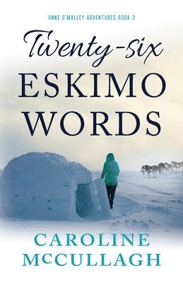bokomslag Twenty-Six Eskimo Words